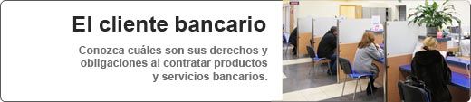 El cliente bancario